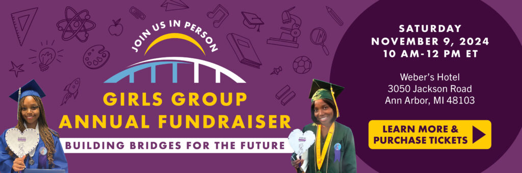 Learn More and Purchase Tickets for the Girls Group Annual Fundraiser (Building Bridges for the Future): November 9, 10 AM, In Person at Weber's Hotel